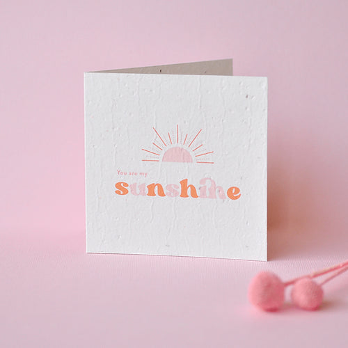 PLANTABLE CARD - YOU ARE MY SUNSHINE Peony Parcel